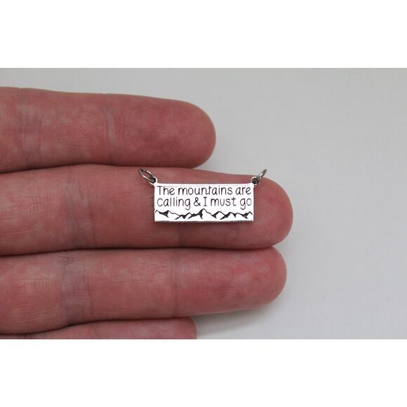 Silver Message Pendant - The Mountains are Calling and I Must Go Charm - Picture 1 of 4